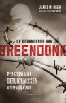 James M. Deem - De gevangenen van Breendonk persoonlijke getuigenissen uit een SS-kamp
