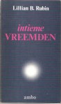 Rubn, Lillian B. - Intieme vreemden