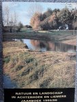 Anton Storteler ( redactie ) - Natuur en landschap in Achterhoek en Liemers . Jaarboek 1995/96