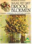 Lestrieux - Maak het met droogbloemen