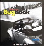 Dan Ouellette - The Volkswagen Bug Book. A Celebration of Beetle Culture