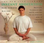 John Hudson - Instant Meditation for Stress Relief