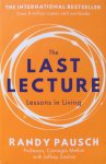 Pausch, Randy - The last lecture; lessons in living