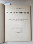 Verlag Siemenroth & Troschel: - Zeitschrift für Binnen-Schiffahrt I. Jahrgang 1894/95 :