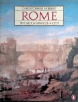 Hibbert, Christopher - Rome: The Biography of a City