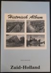 Timmermans, Patrick - HISTORISCH ALBUM ZUID-HOLLAND / 1e druk 1993
