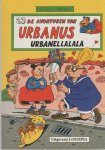 Linthout en Urbanus - De avonturen van Urbanus 23 Urbanellalala Linthout en Urbanus - De avonturen van Urbanus 23 Urbanellalala