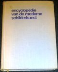 Maillard, Robert (redactie) - Encyclopedie van de moderne schilderkunst