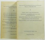 GABRIEL, L., HEINTEL, E., ANGSÜSSER, U., (HRSG.) - Akten des XIV. Internationalen Kongresses für Philosophie. Wien. 2.-9. September 1968. 2  volumes.