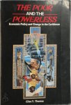 Clive Yolande Thomas - The Poor and the Powerless