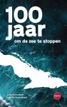 Julie Steendam 279424, Isabelle Vanbrabant 279425 - 100 jaar om de zee te stoppen