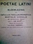 miert, l. van - poetae latini, bloemlezing uit catullus tibullus propertius martialis iuvenalis