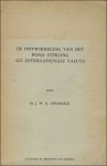 Offergeld, J.W.G. - DE ONTWIKKELING VAN HET POND STERLING ALS INTERNATIONALE VALUTA