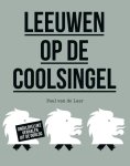 Paul van de Laar - Leeuwen op de Coolsingel