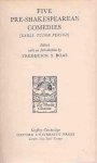 Boas, Frederick S. (ed.) - Five pre-Shakespearean comedies [Early Tudor period]