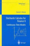 Steven E. Shreve - Stochastic Calculus for Finance Continuous-Time Models
