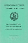 Dooren, Dr. J.P. van (red.) - Dooren, Dr. J.P. van (red.)-De Nationale Synode van Middelburg in 1581