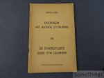 Thijs, Achille - Doorheen het aloude St.-Truiden. Deel VII: De Staepelpoerte ende syn quartier. Thijs, Achille - Doorheen het aloude St.-Truiden. Deel VII: De Staepelpoerte ende syn quartier.