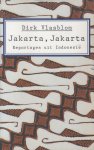 Vlasblom, Dirk - Jakarta, Jakarta - Raportages uit Indonesie