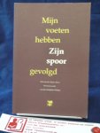 Heide, Niek van der - Mijn voeten hebben zijn spoor gevolgd ; Over leven en werk van de schrijfster Wilma ( Vermaat)uit Lieren / Beekbergen
