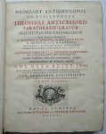 Theophilus Antecessor and G.O. Reitz - Paraphrasis graeca institutionum ceasarearum. Cum notis integris P.Nannii […] Vol I (Tomus primus)