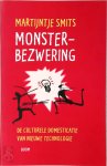 Manon Smits 72236 - Monsterbezwering de culturele domesticatie van nieuwe technologie