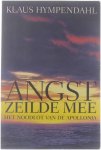 Klaus Hympendahl - Angst zeilde mee het noodlot van de Apollonia