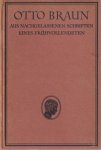 Braun, Otto - Otto Braun: Aus nachgelassenen Schriften eines Frühvollendeten; mit drei Bildern in Kupferdruck