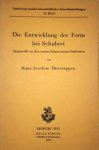 Therstappen, Hans Joachim: - Die Entwicklung der Form bei Schubert dargestellt an den ersten Sätzen seiner Sinfonien