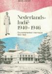 Zwaan, Jacob - Nederlands-Indië 1940-1946 - Deel 1: Gouvernementeel intermezzo 1940-1942