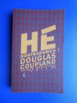 Coupland, Douglas - Hé Nostradamus!