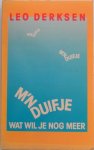 Derksen Leo - M'n duifje wat wil je nog meer