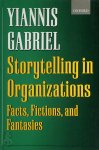 Yiannis Gabriel - Storytelling in Organizations