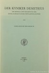 DEMETRIUS, BILLERBECK, M. - Der Kyniker Demetrius. Ein Beitrag zur Geschichte der frühkaiserzeitlichen Popularphilosophie. DEMETRIUS, BILLERBECK, M. - Der Kyniker Demetrius. Ein Beitrag zur Geschichte der frühkaiserzeitlichen Popularphilosophie.