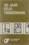 José de Ceulaer - 100 jaar Felix Timmermans