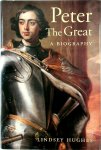Lindsey Hughes 158524 - Peter the Great A Biography