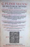 Plinius secundus major, Jacques Dalechamps, - C. Plinii Secundi Historiae mundi libri XXXVII: Opus omni quidem commendatione maius, sed nullis ad hunc diem editionibus, nulla cuiusquam singulari opera, vel industria, à mendis, quae aut temporum iniquitate, aut superiorum aetatum negligent...
