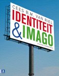 Cees B.M. van Riel, Cees B.M. van Riel - Identiteit & Imago