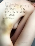 Corinne Hoex - En daarenboven blond