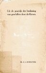 Scholtens, A.L. - Uit de practijk der beslissing van geschillen door de Kroon.