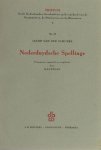 Schuere, Jacob van der. - Nederduytsche Spellinge. Schuere, Jacob van der. - Nederduytsche Spellinge.