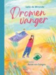 Laila de Miranda - Dromenvanger Laila de Miranda - Dromenvanger