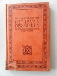 Günther, Konrad. Bewerkt en ingeleid door Rinke Tolman - Het leven der dieren. Met 31 afbeeldingen