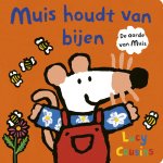 Lucy Cousins - De aarde van Muis - Muis houdt van bijen