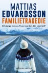 Mattias Edvardsson - Familietragedie