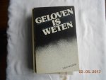Rhoton Dale - Geloven is weten / druk 1 Rhoton Dale - Geloven is weten / druk 1