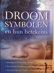 Ackroyd, Eric. - Droomsymbolen en hun betekenis, inleiding tot de droompsychologie