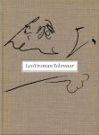 Huizinga, Nienke (samenst.)/ e.a./Vroman, Leo - Leo Vroman tekenaar