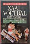 Teunissen, Evert - Zaalvoetbal basisboek