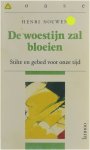 Henri Nouwen - De woestijn zal bloeien : stilte en gebed voor onze tijd